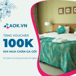 [Tặng] Mã giảm giá 100K khi mua chăn ga gối